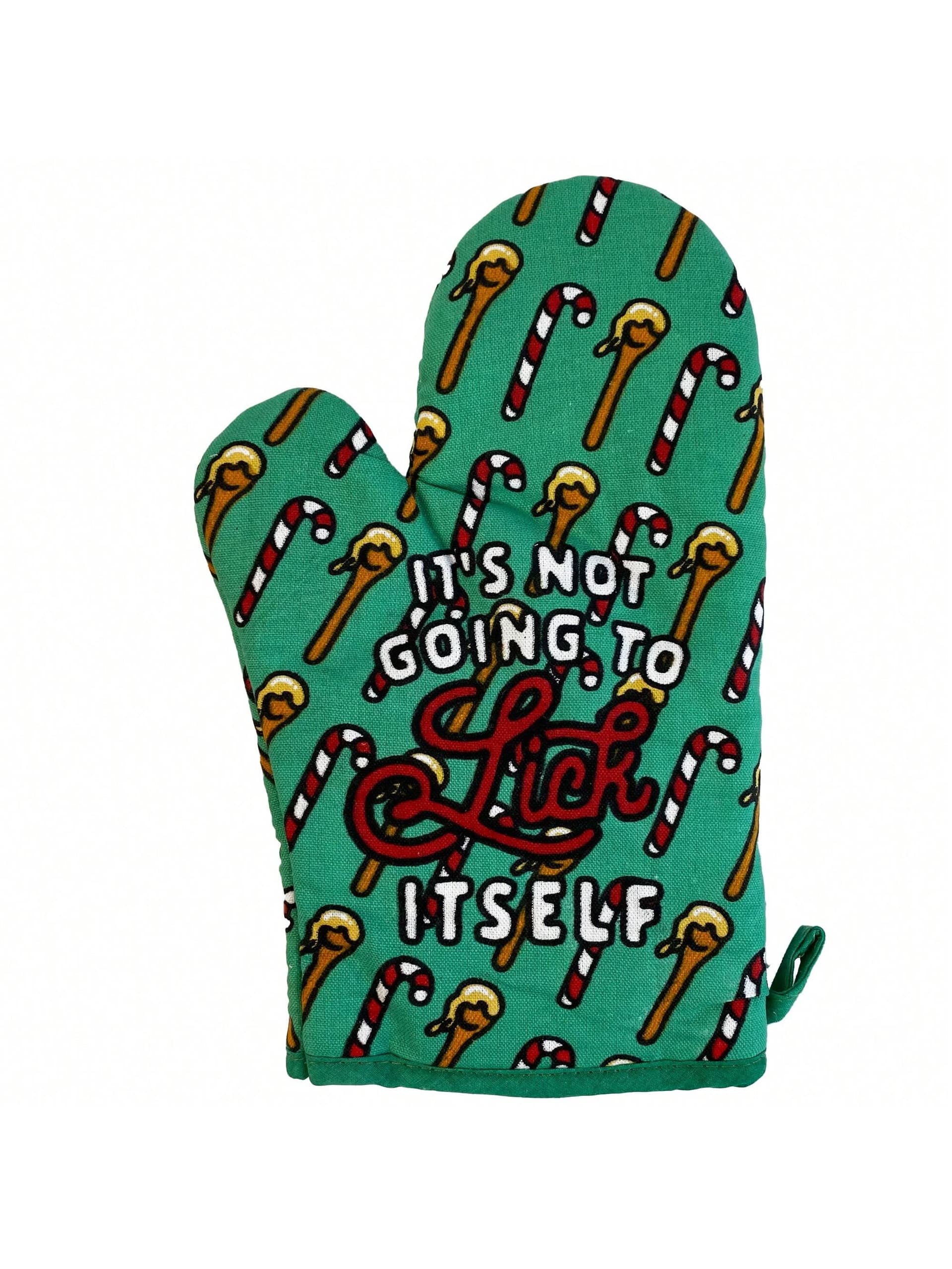 It's Not Going To Lick Itself Oven Mitt Funny Christmas Candycane Beater Cooking Kitchen Glove